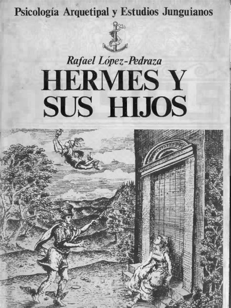 Hermes y Sus Hijos .